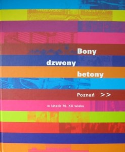 D.Książkiewicz-Bartkowiak M.Mrugalska-Banaszak, Bony dzwony betony