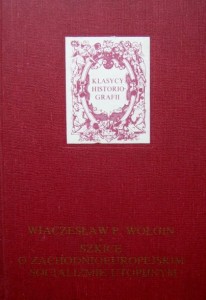 Wiaczesław P. Wołgin, Szkice o zachodnioeuropejskim socjalizmie utopijnym