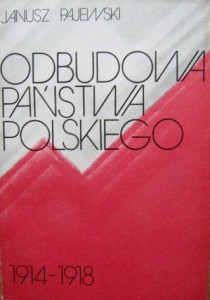 Janusz Pajewski, Odbudowa państwa polskiego