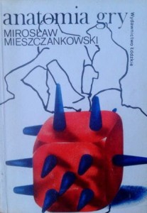 Mirosław Mieszczankowski, Anatomia gry