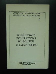 Czesław Leopold Krzysztof Lechicki, Więźniowie polityczni w Polsce w latach 1945- 1956