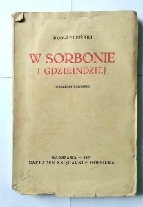Boy- Żeleński, W Sorbonie i gdzieindziej