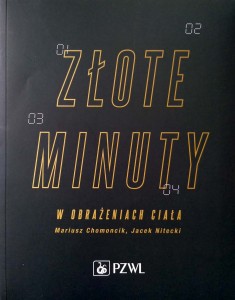 Chomoncik Nitecki, Złote minuty w obrażeniach ciała