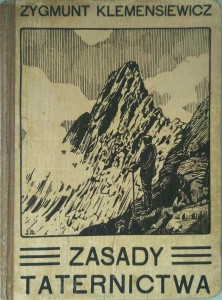 Zygmunt Klemensiewicz, Zasady taternictwa