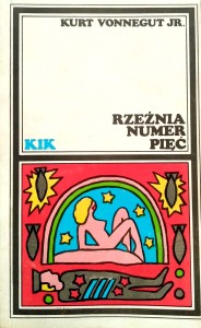 Kurt Vonnegut, Rzeźnia numer pięć