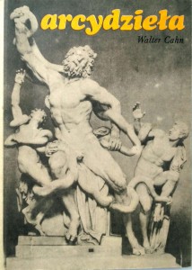 Walter Cahn, Arcydzieła