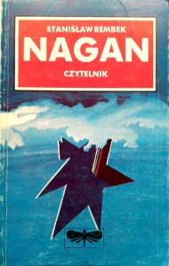 Stanisław Rembek, Nagan