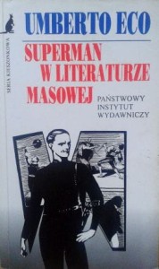 Umberto Eco, Superman w literaturze masowej