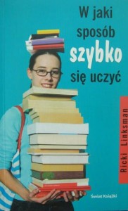 Ricki Linksman, W jaki sposób szybko się uczyć