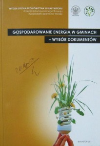 red. Demianowicz, Gospodarowanie energią w gminach- wybór dokumentów