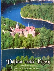 Dolina rzeki Kwisy Album Monografia