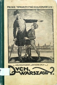 Aleksander Janowski, Duch Warszawy