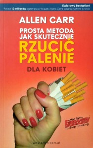 Allen Carr, Prosta metoda Jak skutecznie rzucić palenie dla kobiet