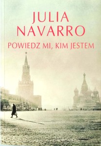 Julia Navarro, Powiedz mi, kim jestem