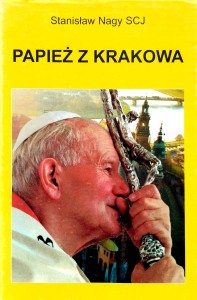 Staniław Nagy, Papież z Krakowa