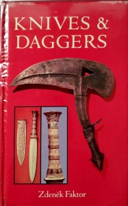 Zdenek Faktor, Knives and Daggers Noże Sztylety