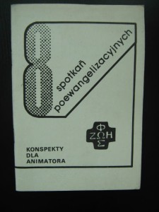 Osiem spotkań poewangelizacyjnych Konspekty dla animatora