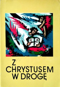 Remigiusz Popowski, Z Chrystusem w drogę