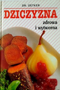 Dr. Oetker, Dziczyzna Zdrowa i wytworna