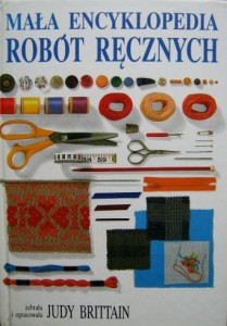 Judy Brittain, Mała encyklopedia robót ręcznych