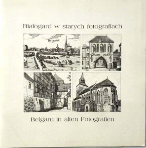 Rypniewska Schulz, Białogard w starych fotografiach