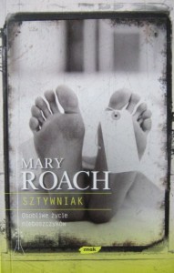 Mary Roach, Sztywniak
