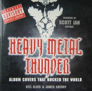 Neil Aldis James Sherry, Heavy Metal Thunder Album Covers That Rocked The World