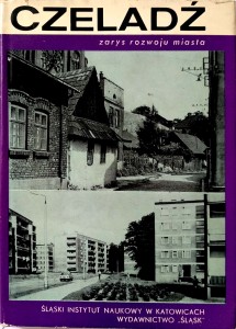 Kazimierz Sarna, Czeladź Zarys rozwoju miasta