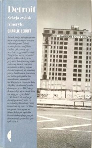 Charlie Leduff, Detroit Sekcja zwłok Ameryki