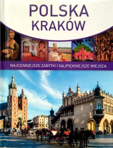 Marcinek Gaczoł, Polska Kraków Najcenniejsze zabytki