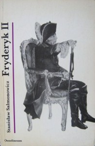 Stanisław Salmonowicz, Fryderyk II