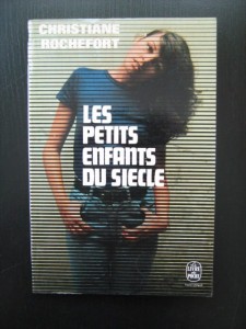 Christiane Rochefort, Les Petits Enfants du Siecle