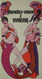 red. Bożena Rytel, Rendez- vous z Syreną