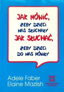 Faber, Jak mówić, żeby dzieci nas słuchały