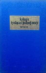 Księga tysiąca i jednej nocy, Wybór