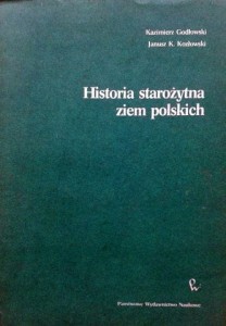Kazimierz Godłowski Janusz K. Kozłowski, Historia starożytna ziem polskich