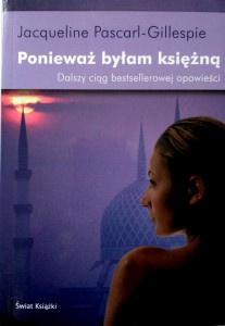Jacqueline Pascarl- Gillespie, Ponieważ byłam księżną
