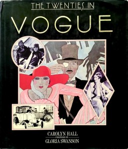 Carolyn Hall, The Twenties in Vogue