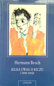Hermann Broch, Kilka uwag o kiczu i inne eseje