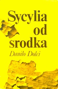 Danilo Dolci, Sycylia od środka