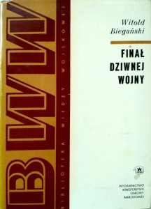 Witold Biegański, Finał dziwnej wojny