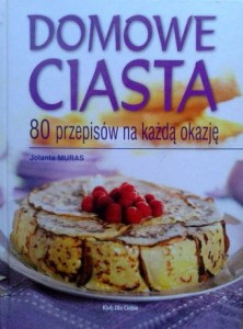 Jolanta Muras, Domowe ciasta