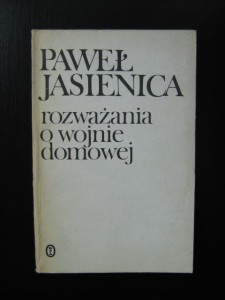 Paweł Jasienica, Rozważania o wojnie domowej