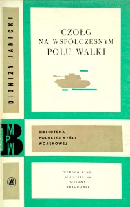 Dionizy Janicki, Czołg na współczesnym polu walki