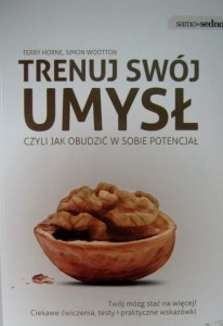 Terry Horne Simon Wootton, Trenuj swój umysł