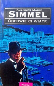 J. M. Simmel, Odpowie ci wiatr