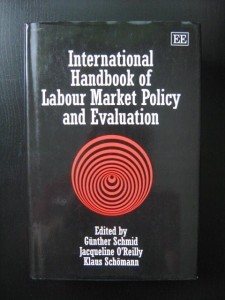 red. Gunther Schmid, International Handbook of Labour Market Policy and Evaluation