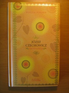 Józef Czechowicz, Antologia Poezja Polska