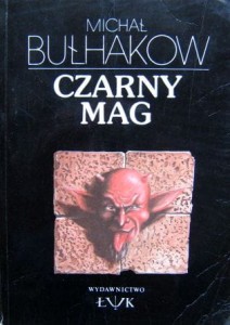 Michał Bułhakow, Czarny mag