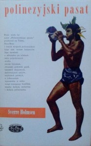 Sverre Holmsen, Polinezyjski pasat